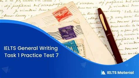 Ielts General Writing Task 1 Practice Test 7