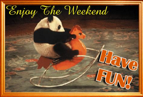 A Weekend Fun Card Free Enjoy The Weekend Ecards Greeting Cards 123