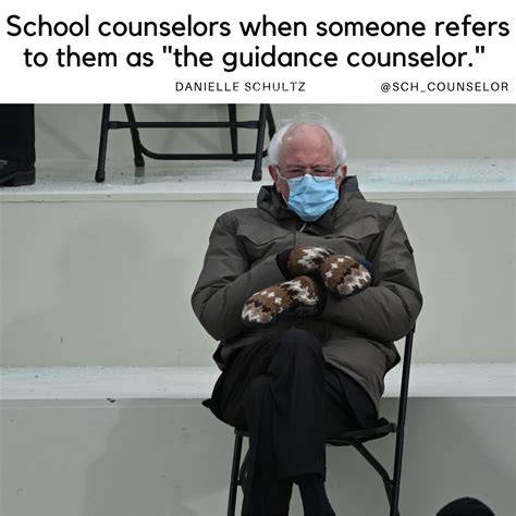 Bernie Sanders School Counselor Meme