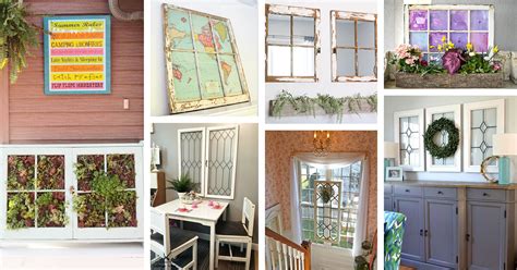 23 Best Old Window Diy Projects That Invites Warmth In 2021
