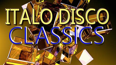 Italo Disco Classics Youtube