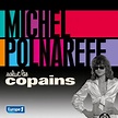 Salut les copains - Michel Polnareff - CD album - Achat & prix | fnac
