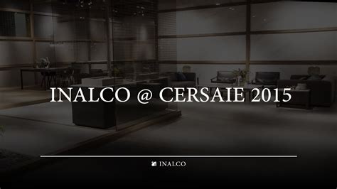 Inalco Cersaie 2015 Inalco Mdi Beyond Nature Youtube