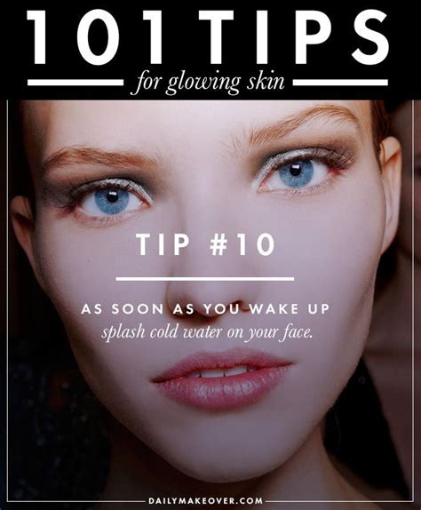 101 Tips For Glowing Skin Glowing Skin Facial Tips Remedies For