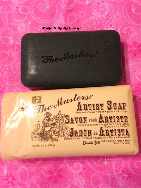 Make It Up As You Go Brush Up On It The Masters Artist Soap