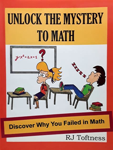 Unlock The Mystery To Math