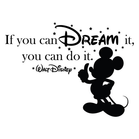 Walt Disney Mickey Mouse Wall Decal Quotes If You Can Dream It You
