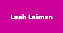 Leah Laiman - Spouse, Children, Birthday & More