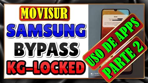 Kg Locked Samsung Bypass Kg Locked No Jtag M Todo Adb Parte Youtube