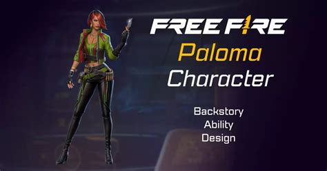 Free Fire Paloma Character Wiki Backstory Ability And More Ff News