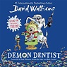 Demon Dentist Audiobook, written by David Walliams | Downpour.com