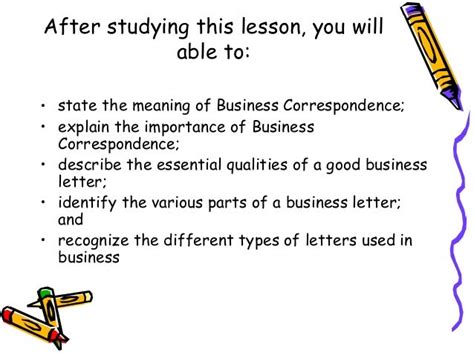 Explain The Purpose And Use Of Business Correspondence Text Business