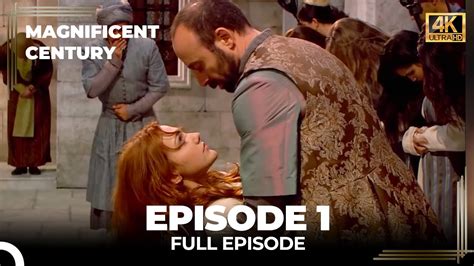 Magnificent Century Episode 1 English Subtitle 4k Youtube