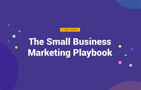 Your 5 Part Small Business Marketing Playbook Buffer