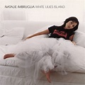 Natalie Imbruglia - White Lilies Island (2002, CD) | Discogs