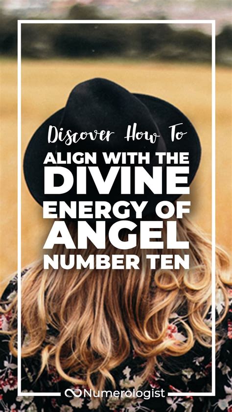 Meaning Of Angel Number 10 Discover How To Align With Ambitious Energy