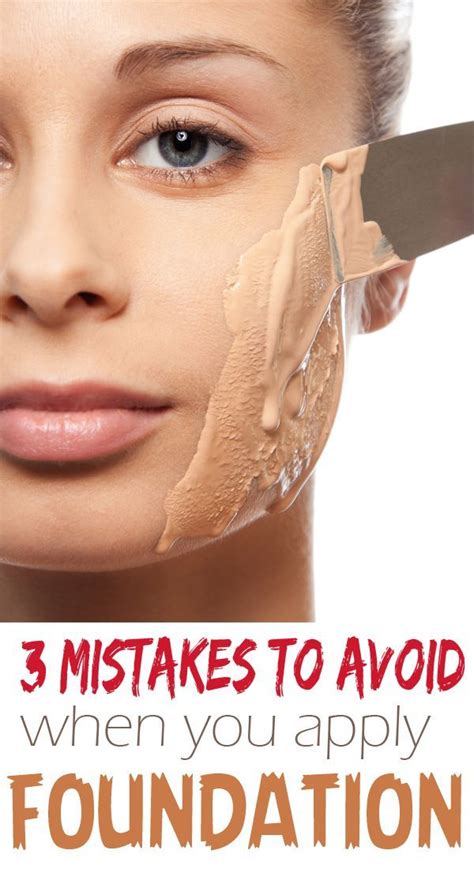 3 Mistakes To Avoid When You Apply Foundation Diva Secrets How To