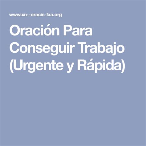 Oración Para Conseguir Trabajo Urgente Y Rápida Oracion Para