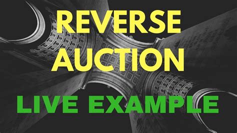 Reverse Auction Example Explained With Live Digitex Auction In