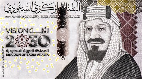 Vision 2030 Saudi Arabia The Kingdom Of Saudi Arabia Portrait From Saudi Arabia 200 Riyals 2021