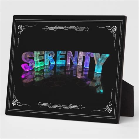 Serenity The Name Serenity In 3d Lights Photog Plaque