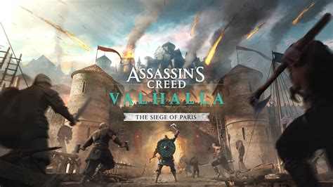 Storm Francia Today In Assassins Creed Valhalla The Siege Of Paris
