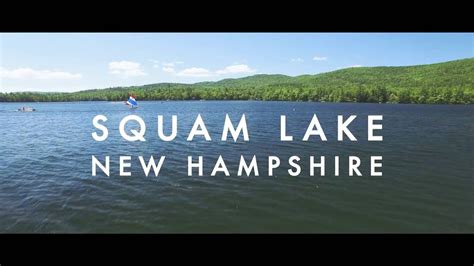 Squam Lake New Hampshire Youtube