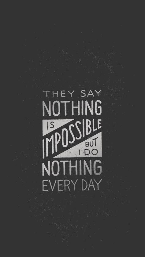 Nothing Is Impossible Wallpapers Wallpaper Cave