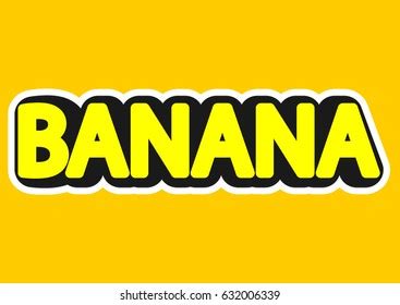 Banana Isolated Sticker Word Design Template Stock Vector Royalty Free Shutterstock