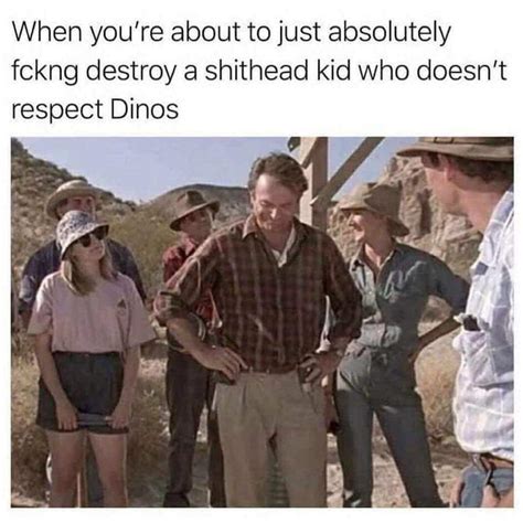 35 Jurassic Park Memes Because Memes Uhh Find A Way