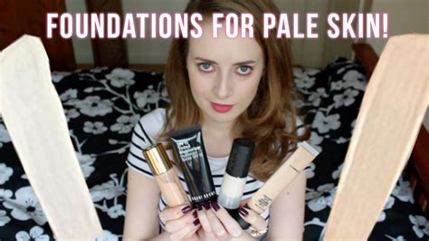 Foundations For Pale Skin Youtube