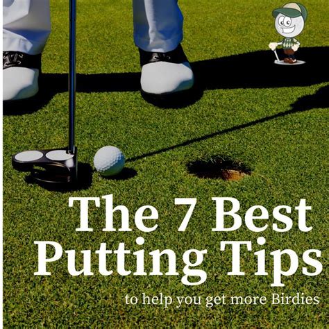 The 7 Best Putting Tips And Techniques To Get Birdies With Infographic