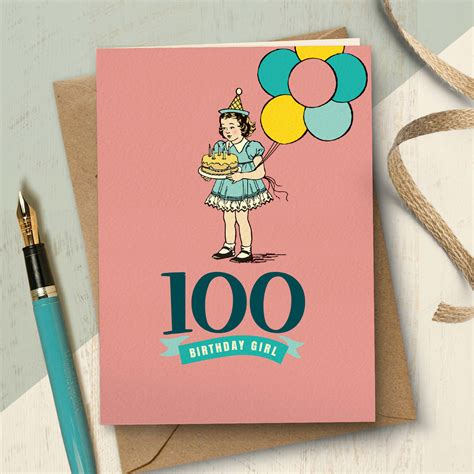 100th Milestone Birthday Girl Card The Typecast Gallery