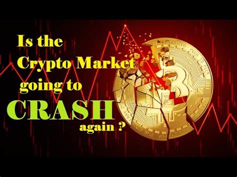 Is The Crypto Market Going To Crash Again When Will Bitcoin Crash Again Daily Update News