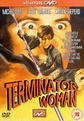 Terminator Woman - Película 1993 - Cine.com