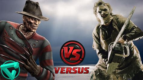 Freddy Krueger Vs Leatherface Youtube