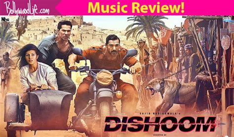 Dishoom Music Review The Songs Of Varun Dhawan And John Abraham S Cop Flick Will Rule The Dance