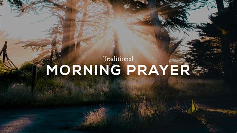Traditional Morning Prayer