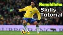 Ronaldinho's Skills Tutorial - YouTube