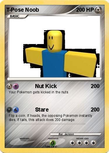 Pokémon T Pose Noob Nut Kick My Pokemon Card