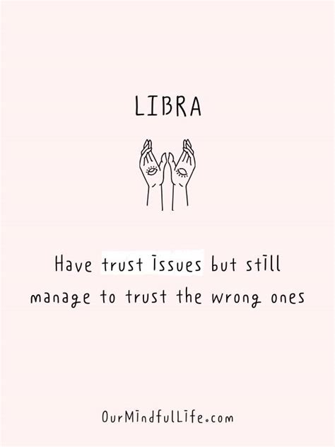 41 Libra Quotes That Explain Why We Cant Live Without Them