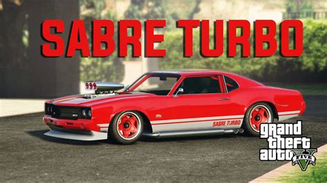 Gta V Custom Sabre Turbo Muscle Car Youtube