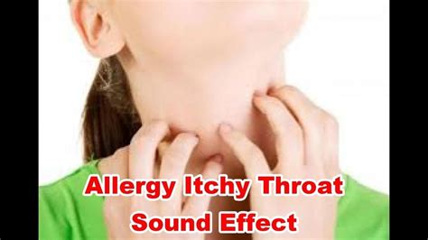 Gross Allergy Itchy Throat Sounds Noises Film And Sound Effects Youtube