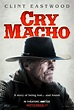 Cry Macho (2021) Poster #1 - Trailer Addict