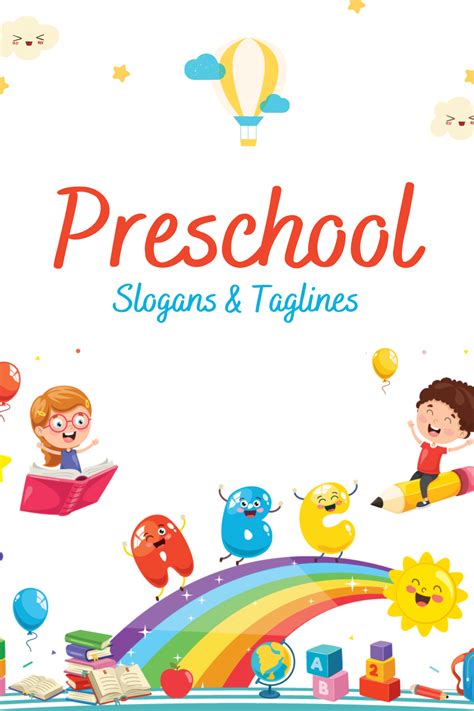 530 Preschool Slogans And Taglines Generator Guide Thebrandboy