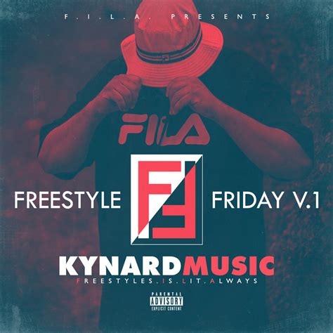 Freestyle Friday Vol 1 Kynard