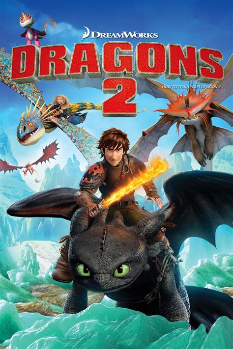 Dragons 2 Film Réalisateurs Acteurs Actualités