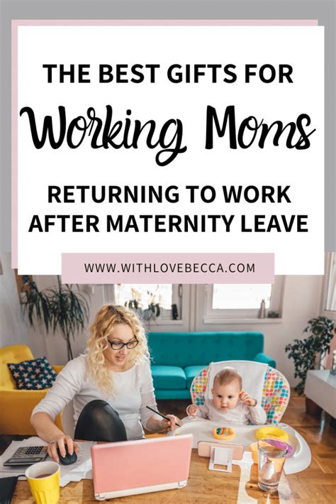 Gifts for mom returning to work. Best Gifts for Moms Returning to Work After Maternity ...