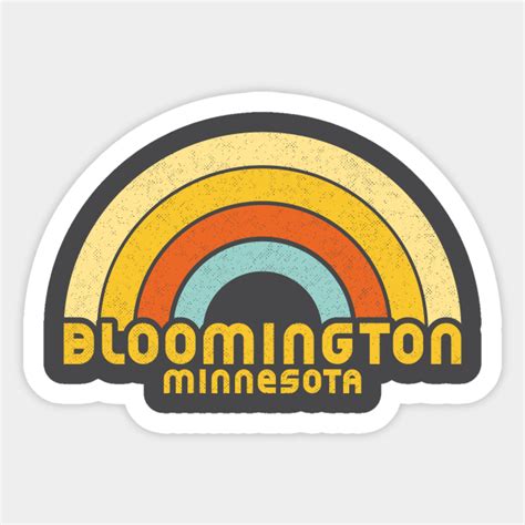 Retro Bloomington Minnesota Bloomington Minnesota Sticker Teepublic