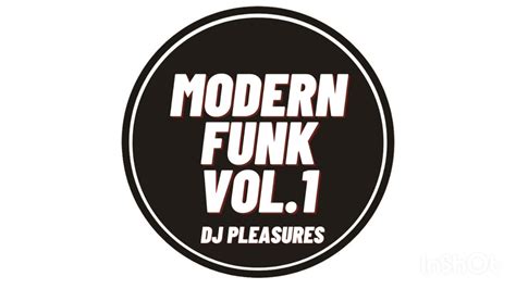 Modern Funk Mix Vol1 30 Minute Youtube